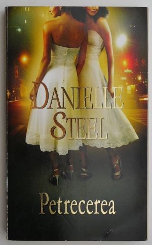 Petrecerea &ndash; Danielle Steel