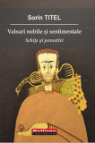 Valsuri nobile și sentimentale - Paperback brosat - Sorin Titel - Hoffman, 2019