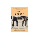 Get Down: Stories