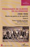 Leon Noguero - Prisonnier de guerre en Allemagne (1940-1945). Recits de guerre