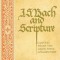 J. S. Bach &amp; Scripture: Glosses from the Calov