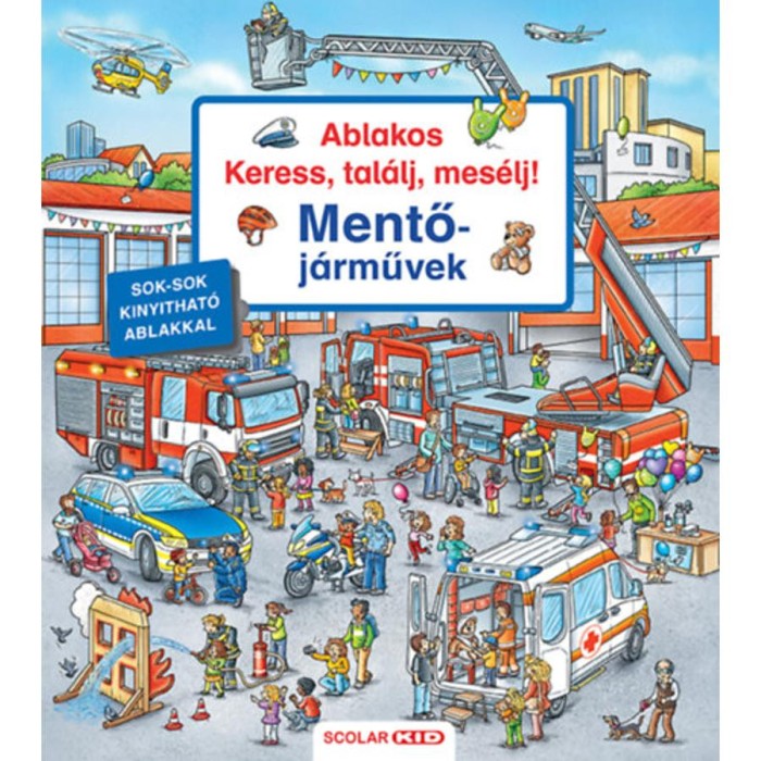 Ablakos Keress, tal&aacute;lj, mes&eacute;lj! - Mentőj&aacute;rművek - Susanne Gernhauser