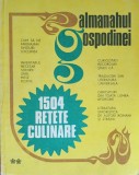 Almanahul gospodinei/ 1504 retete culinare