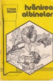 Cartea Hranirea Albinelor de Ion Miloiu, Editie 1990, 58 Pagini, Romana, Brosata, Stare Buna, Dimensiuni 16x24cm