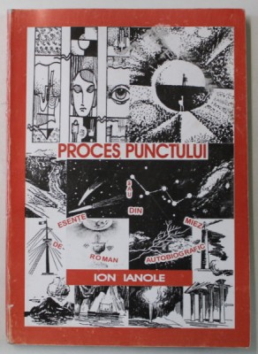 PROCES PUNCTULUI , versuri de IOAN IANOLE , 2000 , DEDICATIE * foto