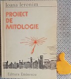 Ioana Ieronim &ndash; Proiect de mitologie cu autograf