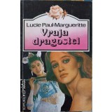 VRAJA DRAGOSTEI-LUCIE PAUL-MARGUERITTE-216595