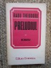 Radu Theodoru - Preludiul