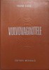 Vulvovaginitele - Traian Ciuca, Editura Medicala, 1986, 325 pagini - Carte de Medicina in Romana