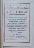 Afiș Teatrul Național &ndash; Hagi Tudose Delavrancea &ndash; regia Ion Cojar, Draga Olteanu Matei &ndash; anii 1980