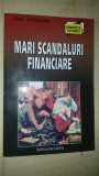 Mari scandaluri financiare- Paul Stefanescu