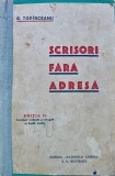 Cumpara ieftin Scrisori fără adresă (1930), George Top&icirc;rceanu, Editura Națională Ciornei, 255 pagini, format broșat, stare bună