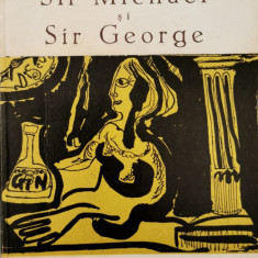 Sir Michael si Sir George - J. B. Priestley