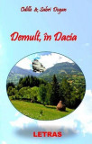 Demult, &icirc;n Dacia - Paperback brosat - Odille Dogan, Sabri Dogan - Letras