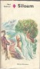 Siloam Romanul de Dragoste Paul Gadenne Editura Eminescu 1981 Literatura Clasica Carti Vechi Editie Colectie