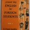 PRESENT DAY ENGLISH FOR FOREIGN STUDENTS , BOOK 2 by E. FRANK CANDLIN , 1966