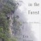 Stranger in the Forest: On Foot Across Borneo