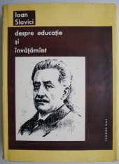 Ioan Slavici. Despre educatie si invatamant &ndash; Teodor Gal