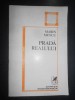 Marin Mincu - Prada realului (1985), Cartea Romaneasca, Poezie, 252 pagini