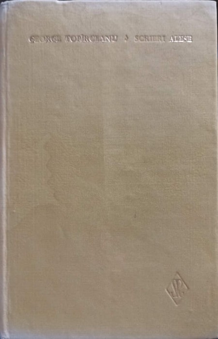SCRIERI ALESE VOL.1-GEORGE TOPARCEANU-212679
