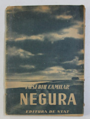 NEGURA VOL. I de EUSEBIU CAMILAR , 1950 foto