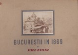 Album &bdquo;Bucureștii &icirc;n 1869&rdquo; Preziosi mapă cu 15 cromolitografii&ndash; ediție veche + dedicație autograf