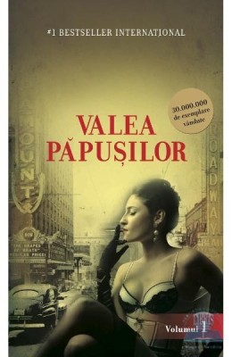 Valea papusilor vol. 1 - Valea papusilor - Jacqueline Susann foto