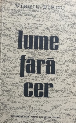 LUME FARA CER VIRGIL BIROU foto