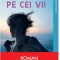 Să-i reparăm pe cei vii- autor Maylis de Kerangal