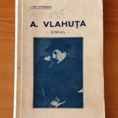 I. Gr. Oprișan - Alexandru Vlahuță - omul - (1937)