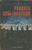 Padurea Spinzuratilor - Liviu Rebreanu