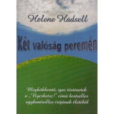 K&amp;eacute;t val&amp;oacute;s&amp;aacute;g perem&amp;eacute;n - Helen Hadsell foto