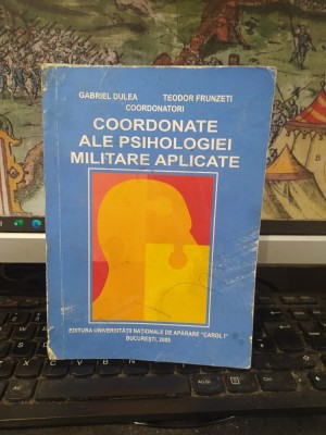 Gabriel Dulea, Teodor Frunzeti coordonatori, Coordonate ale psihologiei militare aplicate, editura U.N.A. Carol I, București 2009, 057 foto