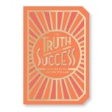 Truth about Success
