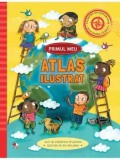 Cumpara ieftin Primul meu atlas ilustrat/Catherine Bruzzone