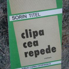 Sorin Titel – Clipa cea repede ( prima editie )