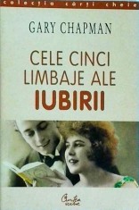 Gary Chapman - Cele cinci limbaje ale iubirii (2000)