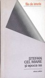 Stefan cel Mare si Epoca Sa - Gh. Duzinchevici, 1973, Editura Politica, Istorie Romania, Paperback, 102 pagini