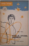Stele, atomi, oameni - Imre Toth