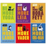 Set Carti Star Wars Be More - 6 volume cu Yoda, Leia, Boba Fett, Lando, Vader, Obi-Wan - Autori: Christian Blauvelt, Joseph Jay Franco, Kelly Knox