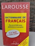 DICTIONNAIRE DE FRANCAIS PLUS DE 60000 MOTS, DEFINITIONS ET EXEMPLES, LAROUSSE (TEXT IN LIMBA FRANCEZA)