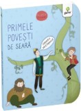 Primele povesti de seara/ Cartile lui bebe