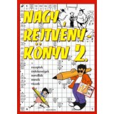 Nagy rejtv&eacute;nyk&ouml;nyv 2. - Receptek, &eacute;rdekess&eacute;gek, novell&aacute;k, mes&eacute;k, viccek - Kresz K&aacute;roly