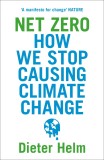 Net Zero | Dieter Helm, Harpercollins Publishers