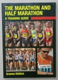 THE MARATON AND HALF MARATHON , A TRAINING GUIDE by FRAEME HILDITCH , 2010
