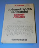 SISTEMATIZAREA TERITORIULUI. APLICATII STATISTICE - M. ENACHE