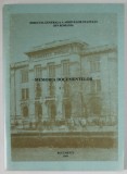 MEMORIA DOCUMENTELOR , VOLUMUL I , DIRECTIA GENERALA A ARHIVELOR STATULUI DIN ROMANIA , 1994