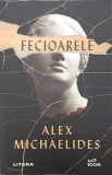 Fecioarele - Alex Michaelides, Editura Litera, 2021, Roman, Colectia Buzz Books, 380 pagini