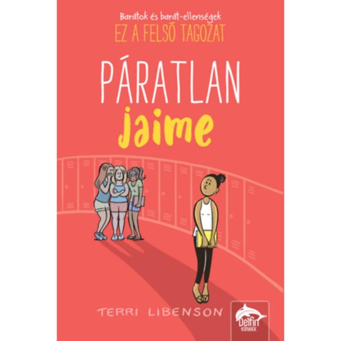 P&aacute;ratlan Jaime - Terri Libenson