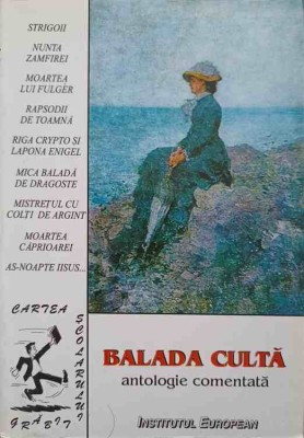 BALADA CULTA. ANTOLOGIE COMENTATA-COLECTIV-246549 foto